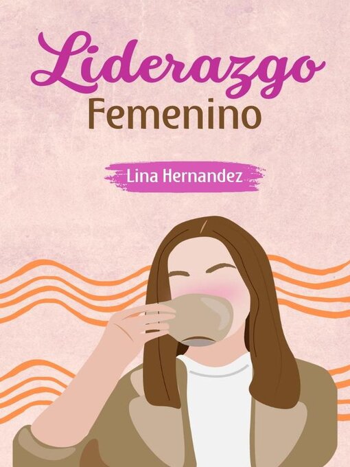 Title details for Liderazgo Femenino by Lina Hernandez - Available